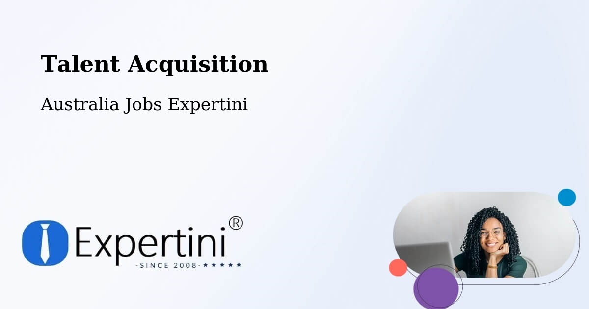 Post Jobs & Find Candidates in Shellharbour – Talent Acquisition Solutions - Australia Jobs Expertini